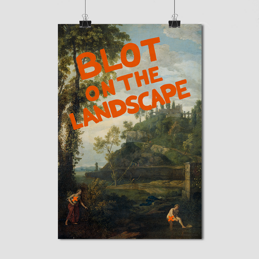 Blot on the Landscape - Fine Art Print on Paper