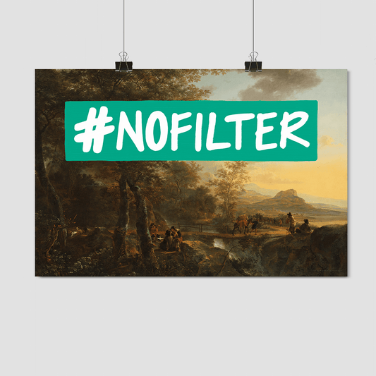 #NOFILTER - Fine Art Print on Paper
